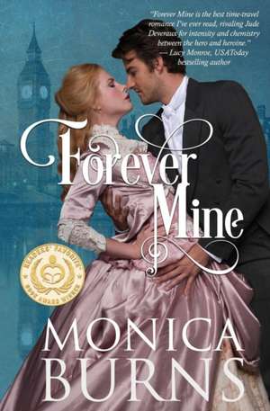 Forever Mine de Monica Burns