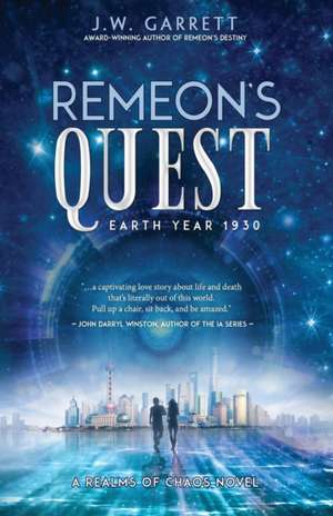 Remeon's Quest de J. W. Garrett