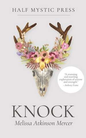 Knock de Melissa Atkinson Mercer