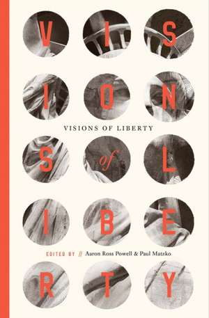 VISIONS OF LIBERTY