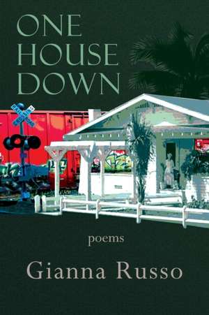 One House Down de Gianna Russo