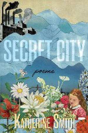 Secret City de Katherine Smith