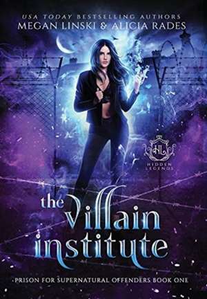 The Villain Institute de Megan Linski