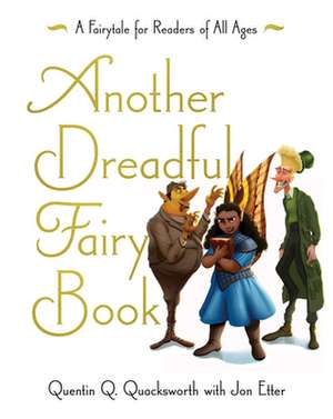 Another Dreadful Fairy Book: Volume 2 de Jon Etter