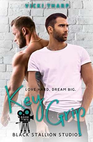 Key Grip de Vicki Tharp