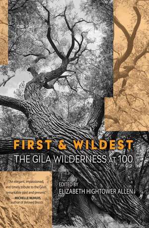 First and Wildest de Elizabeth Hightower Allen