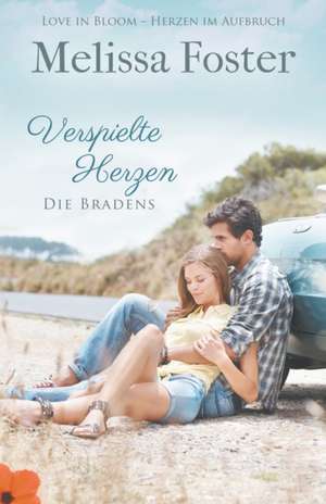 Verspielte Herzen de Melissa Foster