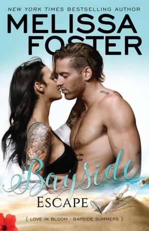 Bayside Escape de Melissa Foster