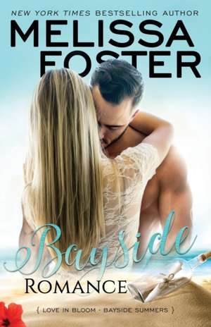 Bayside Romance de Melissa Foster