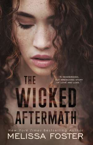 The Wicked Aftermath de Melissa Foster