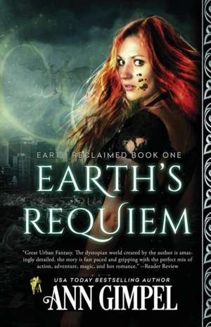 Earth's Requiem de Ann Gimpel