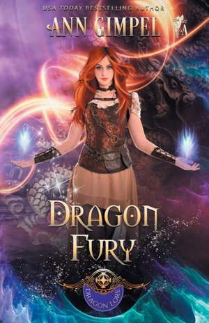 Dragon Fury de Ann Gimpel