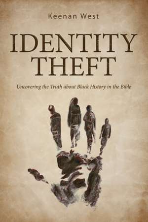 Identity Theft de Keenan West