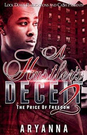 A HUSTLER'S DECEIT 2 de Aryanna