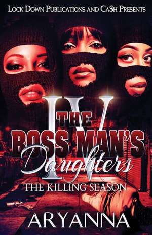 The Boss Man's Daughters 4 de Aryanna