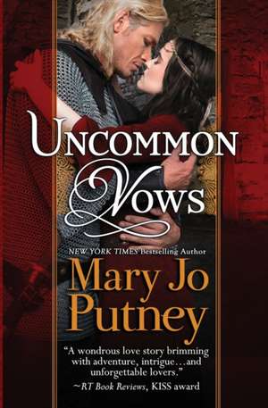 Uncommon Vows de Mary Jo Putney