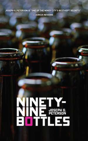 Ninety-Nine Bottles de Joseph G. Peterson