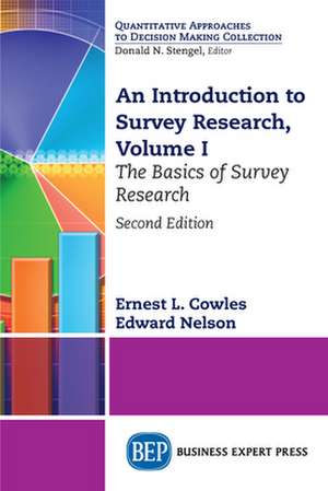 An Introduction to Survey Research, Volume I de Ernest L. Cowles