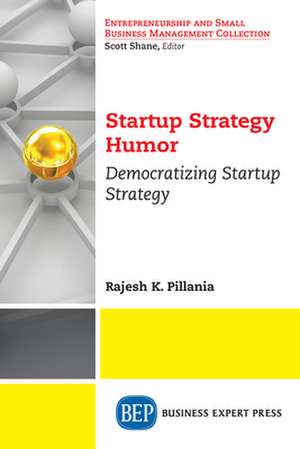 Startup Strategy Humor de Rajesh K Pillania