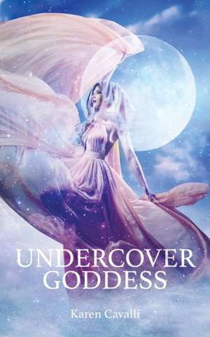 Undercover Goddess de Karen Cavalli