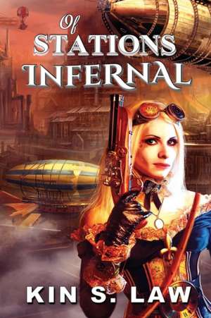 Of Stations Infernal de Kin S. Law