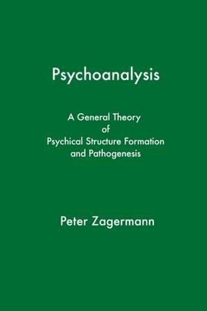 Psychoanalysis de Peter Zagermann