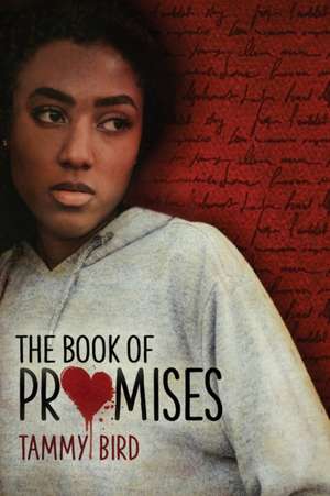 The Book of Promises de Tammy Bird