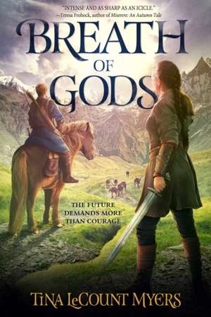 Breath of Gods: The Legacy of the Heavens, Book Three de Tina Lecount Myers