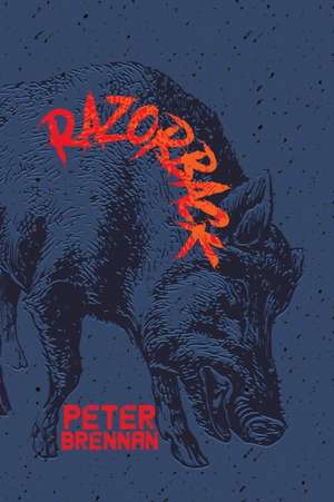 Razorback de Peter Brennan