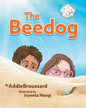 The Beedog de Addie Broussard