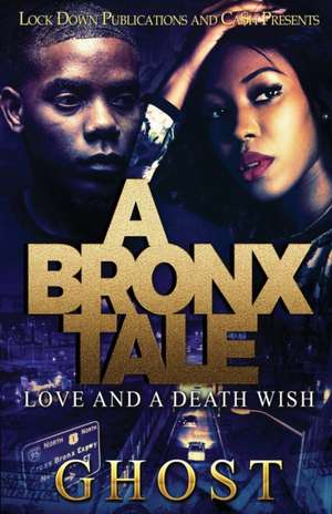 A Bronx Tale de Ghost