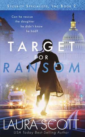 Target For Ransom de Laura Scott