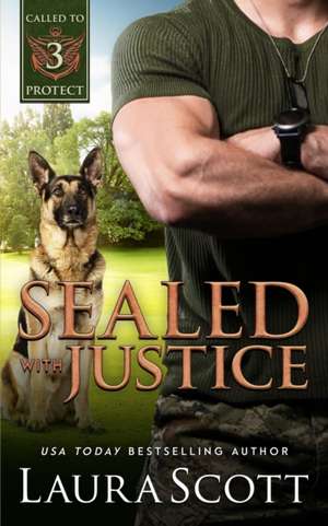 Sealed with Justice de Laura Scott