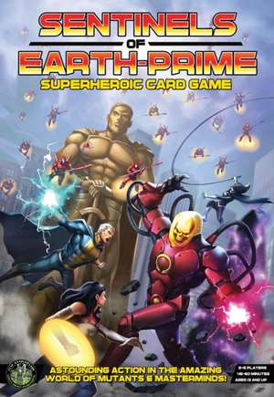 Sentinels of Earth-Prime de Christopher Badell