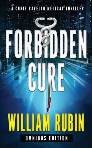 Forbidden Cure de William Rubin