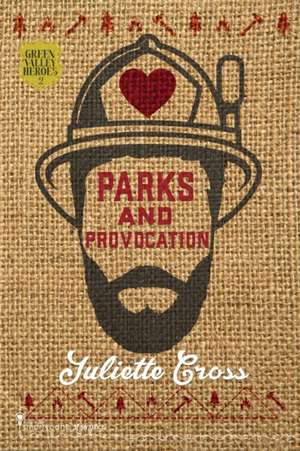 Parks and Provocation de Smartypants Romance