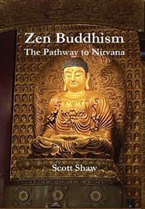 Zen Buddhism de Scott Shaw