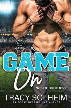 Game On de Tracy Solheim