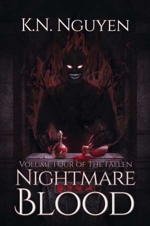 Nightmare Blood de K. N. Nguyen