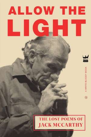 Allow The Light de Jack Mccarthy