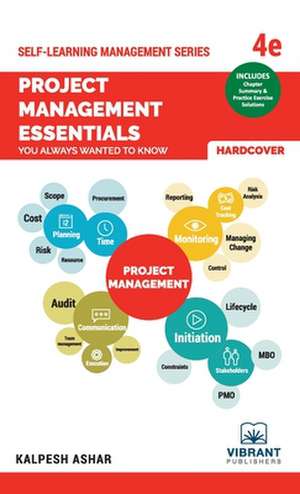 Project Management Essentials You Always Wanted To Know de Vibrant Publishers