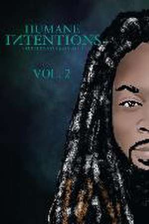 Humane Intentions Vol. 2 de Safiar Taliaferro