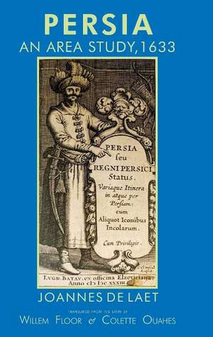 Persia: An Area Study, 1633 de Joannes de Laet