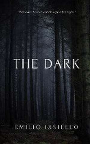 The Dark de Emilio Iasiello