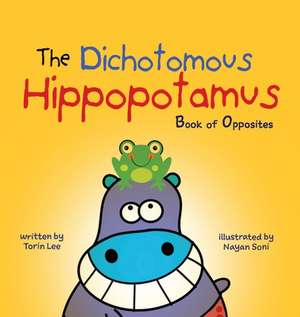 The Dichotomous Hippopotamus de Torin Lee