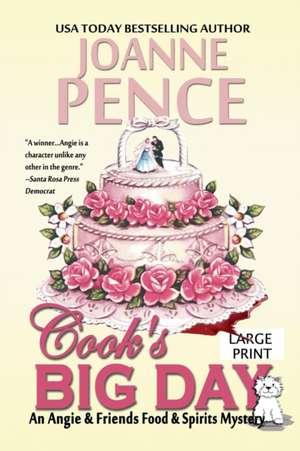 Cook's Big Day [Large Print] de Joanne Pence