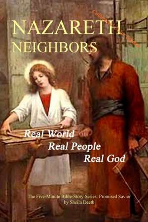 Nazareth Neighbors de Sheila Deeth