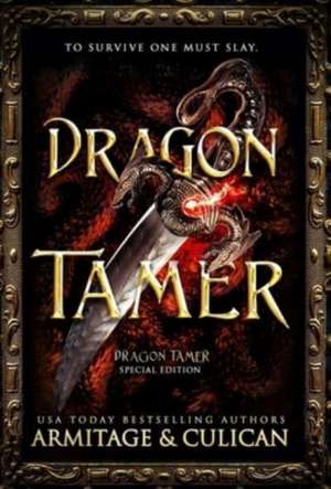 Dragon Tamer de J. A. Culican