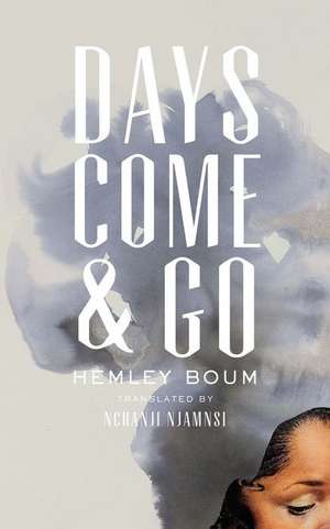 Days Come and Go de Hemley Boum