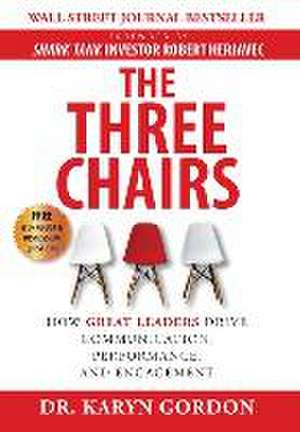 The Three Chairs de Karyn Gordon